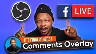 FINALLY !! Free CHAT OVERLAY  For FACEBOOK LIVE Using OBS | Show Live COMMENTS