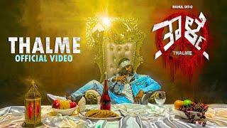 RAHUL DIT-O | THALME | OFFICIAL MUSIC VIDEO | KANNADA RAP