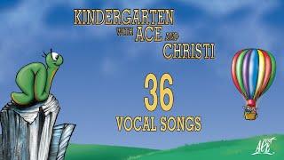 Kindergarten with Ace and Christi - Vocal