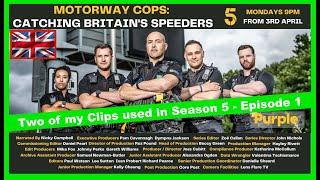 "As Seen on TV" Motorway Cops - Catching Britain's Speeders - S5-E1 - My 2 x Clips.