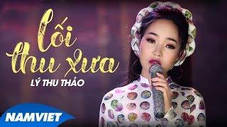 Lối Thu Xưa - Lý Thu Thảo