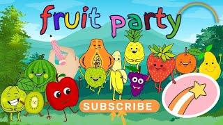 "FRUIT PARTY: Exploring Colorful and Delicious Adventures"