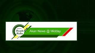 Akan News @ Midday On Peace 104.3 FM (27/11/2024)