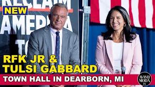 RFK ROBERT F KENNEDY JR and TULSI GABBARD TOWN HALL in DEARBORN, MI  - Trump Reclaim America Tour