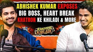 Abhishek Kumar Exposes Big Boss, Fights In KKK, Heartbreak, Family and More | RealHit