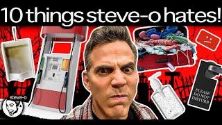 10 Things That Really Piss Me Off | Steve-O