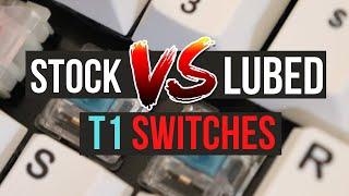 Stock T1 Switch vs Lubed T1 Switch with Krytox 205g0