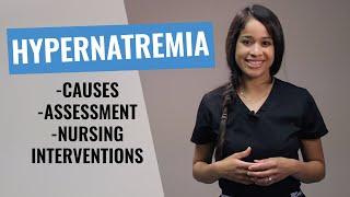 Hypernatremia - causes, assessment and nursing interventions | Christina NP