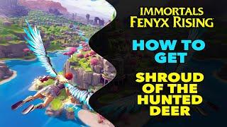 Immortals: Fenyx Rising - How To get - The Shroud of the Hunted Deer