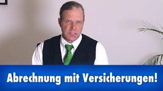 Abrechnung mit Versicherungen – Anwalt Hartmann spricht Klartext!