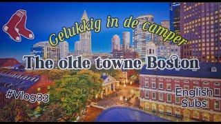 *Gelukkig in de camper* #Vlog33 The olde Towne Boston