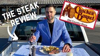 The Steak Review: Cracker Barrel