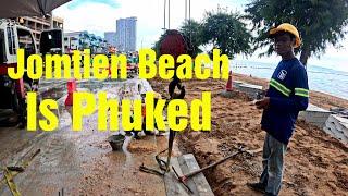 Tour of Jomtien Beach Under Re Construction Pattaya Thailand