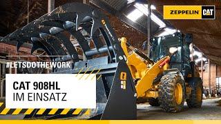 Warum der Radlader Cat 908 High Lift in der Landwirtschaft überzeugt | Zeppelin Customer Testimonial