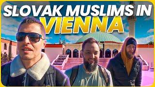 This is how EUROPEAN Islamic culture look like (Two Slovak Muslims and Bosnian visit Vienna)