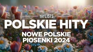 Polskie Hity 2024 Październik  Nowe Polskie Piosenki 2024   Najnowsze Hity 2024