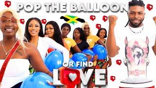 Ep 10: Pop The Balloon Or Find Love | Jamaica Edition (Montego Bay)