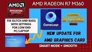 AMD Graphics Card Glitch Fix | New Gameloop Update | PUBG Emulator Best Settings for Low-End Devices