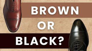 Brown vs Black Shoes: Essential Dress Shoe Rules You NEED To Know