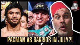 Manny Pacquiao vs Mario Barrios in July?!!!