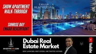 Emaar Beachfront  - Sunrise Bay  - Show Apartment  - June 2020 -  investindxb