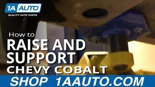 How to Raise and Support 05-10 Chevy Cobalt