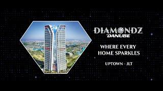 Luxury Living in Dubai's JLT Uptown | DIAMONDZ  BY DANUBE #dubai #diamondz #danubeproperties