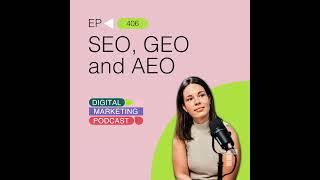 SEO, GEO and AEO: What You Need To Know