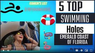 Top 5 Swimming Holes In The Emerald Coast Of Florida - Rankin's List