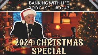 Joy to the World, IBC® is Here  *CHRISTMAS SPECIAL 2024* (BWL POD #0243)