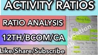 Ratio  Analysis ( Activity ratios )