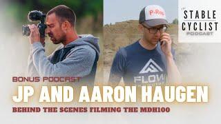 Making the MAAH DAAH HEY Film | The Stable Cyclist Podcast | Bonus Episode