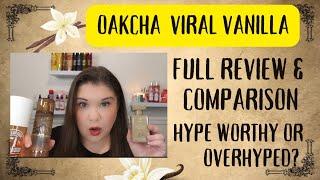 Oakcha That Girl Viral Vanilla – Overhyped or Hype-Worthy? Honest Review & Comparison!