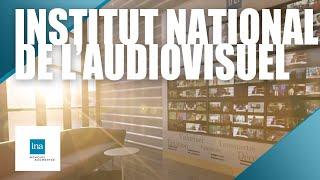 Présentation de l'Institut National de l'audiovisuel (INA) | INA