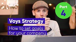 Strategy - PART 4 How to set goals for your company - Voys Outlook format explained