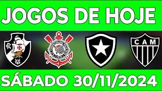 JOGOS DE HOJE | BRASILEIRÃO 2024 | LIBERTADORES 2024 | JOGOS CAMPEONATO BRASILEIRO 30/11/2024