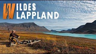 Alleine in der Tundra -  6 Tage Wandern auf dem Kungsleden