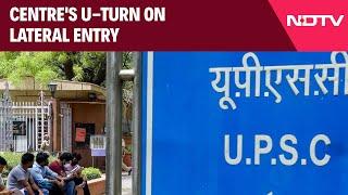 Lateral Entry | Centre's U-Turn On Lateral Entry After Pressure From Allies, Opposition & Other News