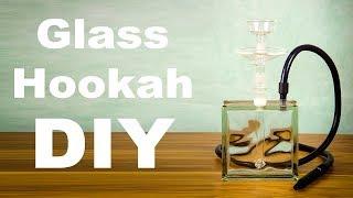 How to Make a Glass Hookah Simple DIY