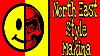 North East Style Makina