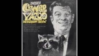 From Yazoo City-Mississippi Talkin' ~ Jerry Clower (1971) (Original Lemon Records pressing)