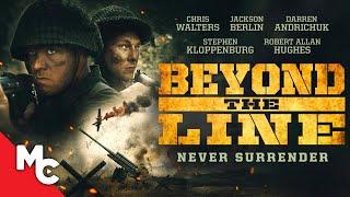 Beyond The Line | Full War Drama Movie | World War II