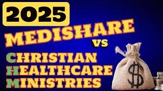 2025 Medishare Vs CHM | Pricing | Benefits | TIPS | FAQ | Christian Healthcare Ministries Compare