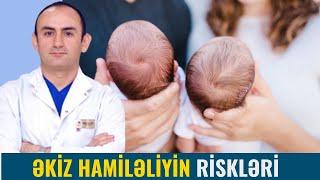 ƏKİZ HAMİLƏLİK: Niyə Risklidir? | Ginekoloq Rəşad Sultan