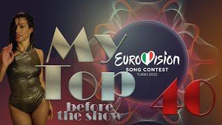 Eurovision 2022 - My Top 40 From Ukraine