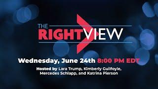 WATCH: The Right View with Lara Trump, Katrina Pierson, Kimberly Guilfoyle, and Mercedes Schlapp!