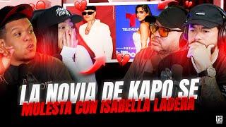 ISABELLA LADERA EN PROBLEMAS CON LA NOVIA DE KAPO