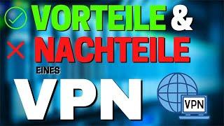 VPN: 9 VORTEILE  & 4 NACHTEILE  die DU unbedingt KENNEN musst!