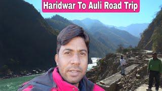 Haridwar To Auli Road Trip || Beautiful View Of Road Trip