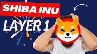 SHIBA INU HOLDERS: SHIBARIUM LAYER 2 VS SHIBA INU LAYER 1 BLOCKCHAIN